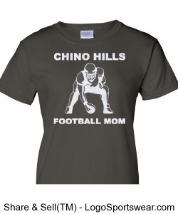 Chino Hills Football Mom Gildan Ladies T-shirt Design Zoom