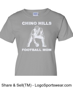 Chino Hills Football Mom Gildan Ladies T-shirt Design Zoom